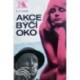Dogg D. A. - Akce Býčí oko