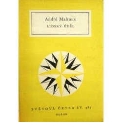 Malraux André - Lidský Ăşděl