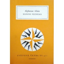 Allais Alphonse - Krásná neznámá