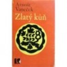 Vaněček Arnošt - Zlatý kůň
