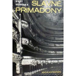 Honolka Kurt - Slavné primadony