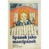 Michalkov Sergej - Spánek jako marcipánek