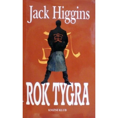 Higgins Jack - Rok tygra