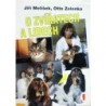 Melíšek Jiří, Zelenka Otto - O zvířatech a lidech