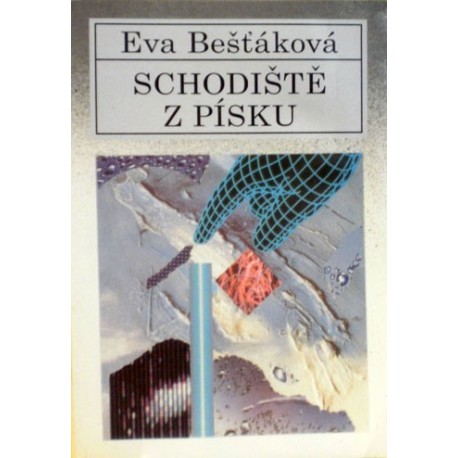 Bešňáková Eva - Schodiště z písku