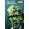 Deiss Jay - Vysoká hra