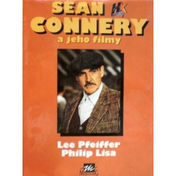 Pfeiffer Lee, Lisa Philip - Sean Connery a jeho filmy