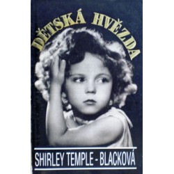 Temple - Blacková Shirley - Dětská hvězda