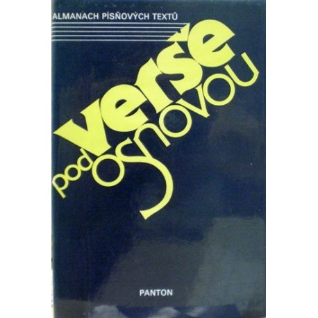 různí autoři - Verše pod osnovou (almanach písňových textů...