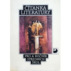 různí autoři - Čítanka literatury pro 4. ročník středních škol