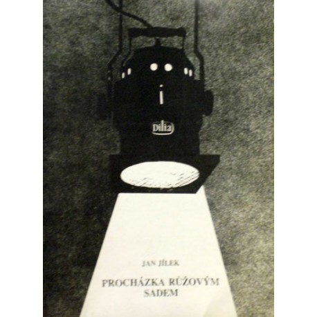 Jílek Jan - Procházka růžovým sadem