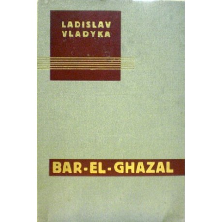 Vladyka Ladislav - Bar-El-Ghazal