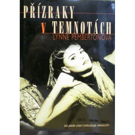 Pembertonová Lynne - Přízraky v temnotách