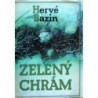 Bazin Hervé - Zelený chrám