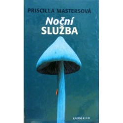 Mastersová Priscilla - Noční služba