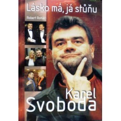 Rohál Robert - Karel Svoboda - Lásko má, já stůňu