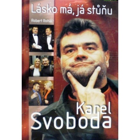 Rohál Robert - Karel Svoboda - Lásko má, já stůňu