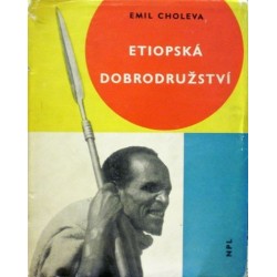 Choleva Emil - Etiopská dobrodružství