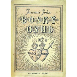 John Jaromír - Boský osud