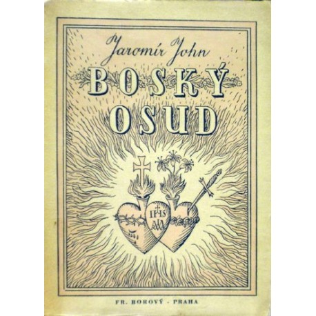 John Jaromír - Boský osud