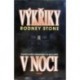 Stone Rodney - Výkřiky v noci