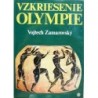 Zamarovský Vojtech - Vzkriesenie Olympie