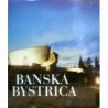 Gajdoš Milan a kolektív - Banská Bystrica