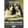 Barton Valleri - Duše zvířat a hvězdy