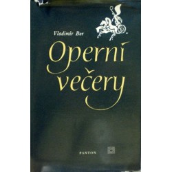 Bor Vladimír - Operní večery