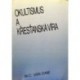 Dam W. C. van - Okultismus a křesťanská víra