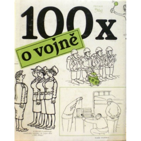 různí autoři - 100x o vojně