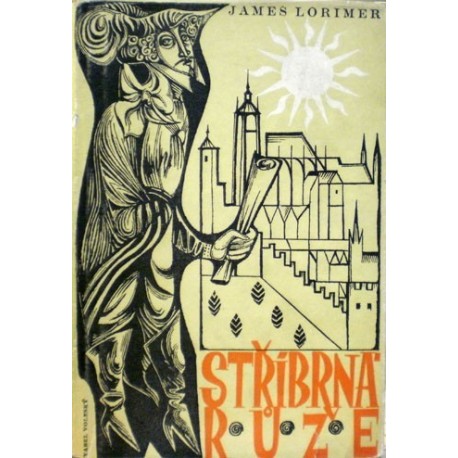 Lorimer James - Stříbrná růže