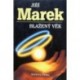 Marek Jiří - Blažený věk