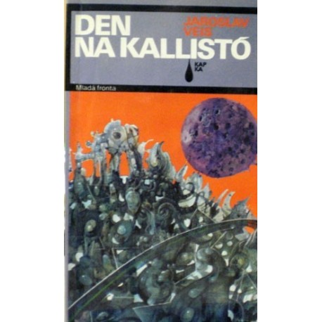 Veis Jaroslav - Den na Kallistó