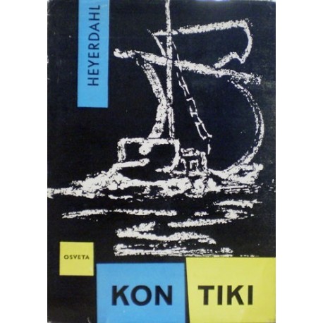 Heyerdahl Thor - Kon - Tiki