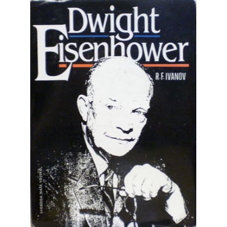 Ivanov R. F. - Dwight Eisenhower