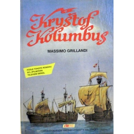 Grillandi Massimo - Kryštof Kolumbus