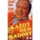 Bek Josef, Hořec Petr - Každý den radost