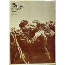 různí autoři - Sílu nám dává strana (první díl 1918-1945)