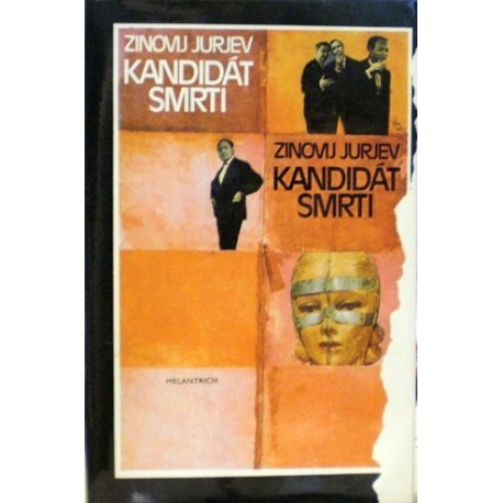 Jurjev Zinovij - Kandidát smrti