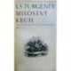 Turgeněv I. S. - Milostný kruh