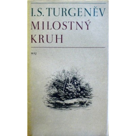 Turgeněv I. S. - Milostný kruh