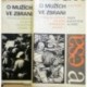 různí autoři - O mužích ve zbrani I., II.