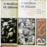 různí autoři - O mužích ve zbrani I., II.