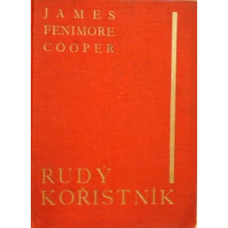 Cooper James Fenimore - Rudý kořistník