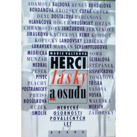 Valtrová Marie - Herci lásky a osudu