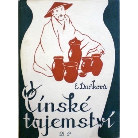 Daňková E. - Čínské tajemství