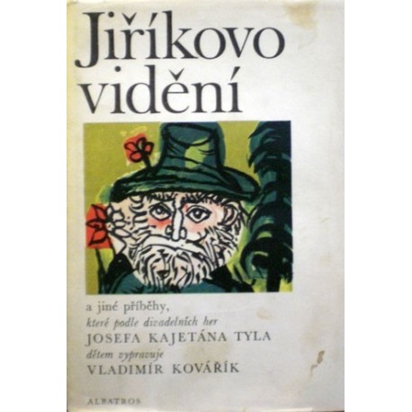 Kovářík Vladimír - Jiříkovo vidění