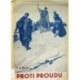 Kovář F. S. - Proti proudu