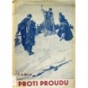Kovář F. S. - Proti proudu
